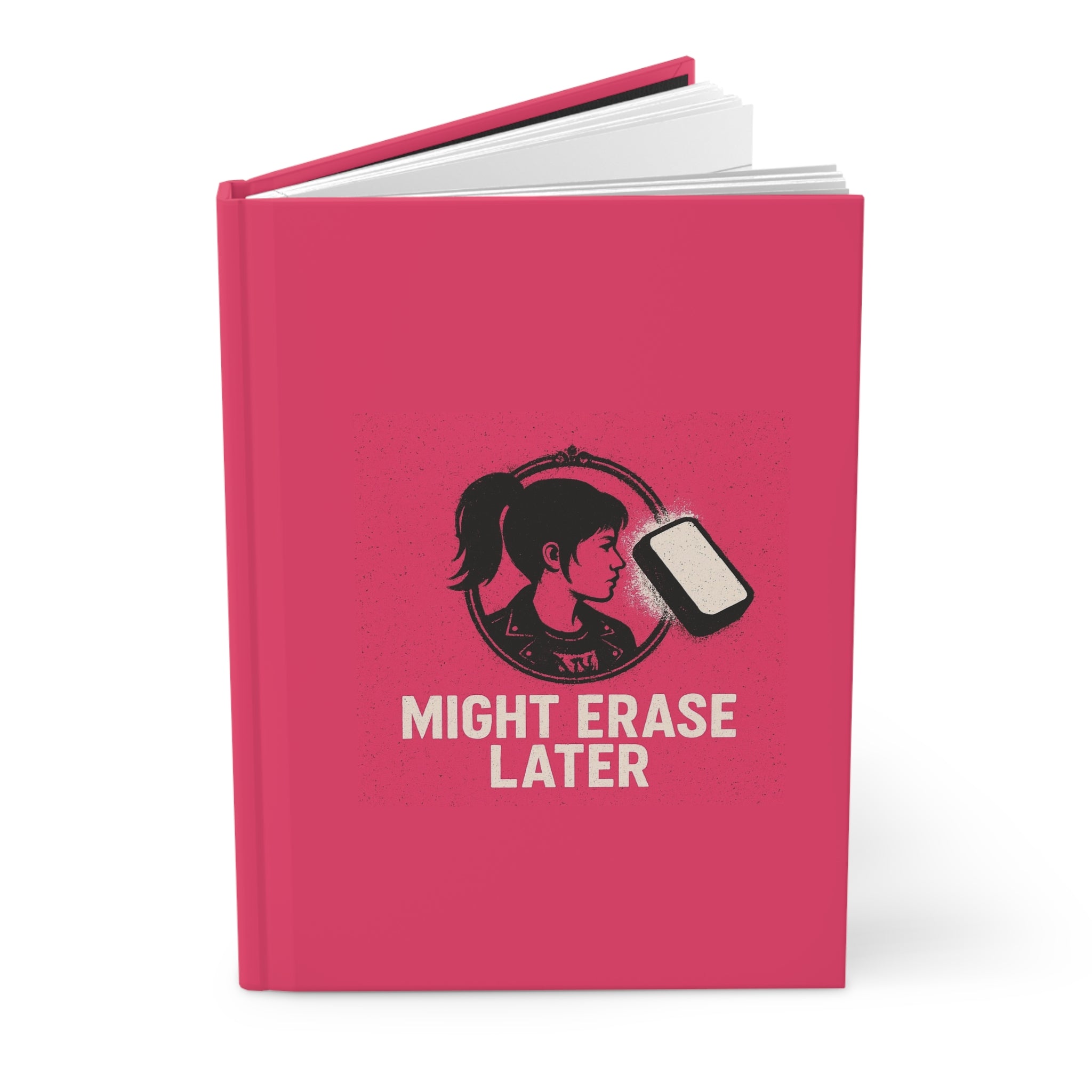 Hardcover Journal — 'Might Erase Later' Retro Eraser Design
